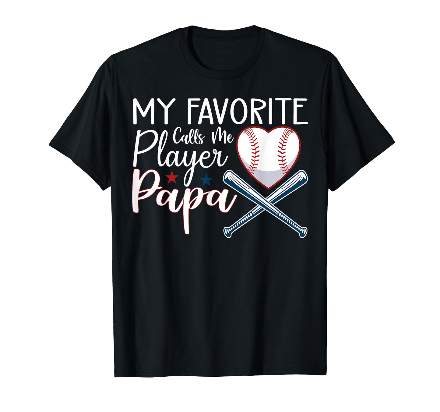 My Favorite Baseball Player T-Shirt - Casual Everyday Wear for Adults - T-Shirt, Sweatshirt, Hoodie