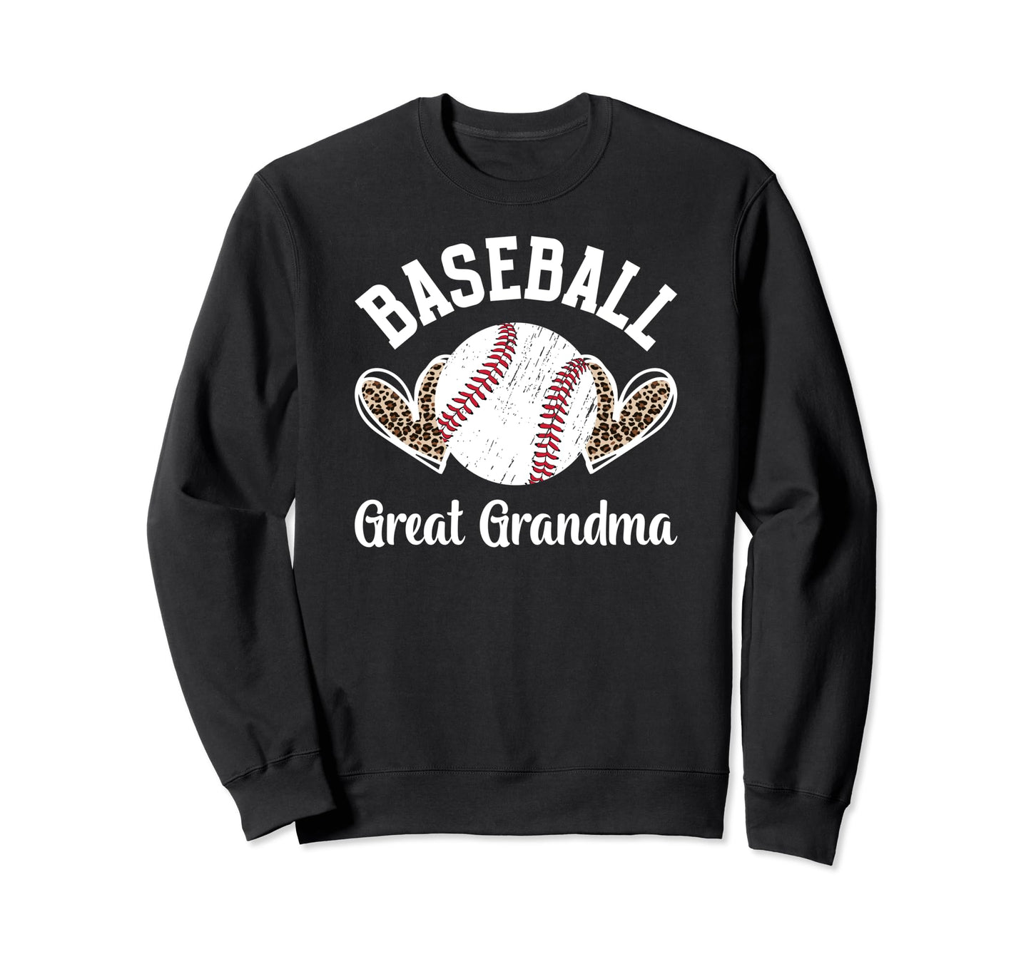 Baseball Great Grandma Hearts Sweatshirt - Streetwear Style Unisex - T-Shirt, Sweatshirt, Hoodie