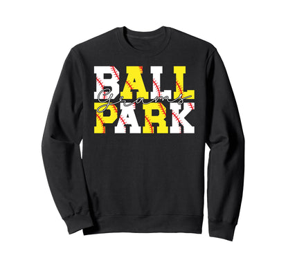 Ballpark Grams Grandma Softball Sweatshirt - Streetwear Style Unisex - T-Shirt, Sweatshirt, Hoodie