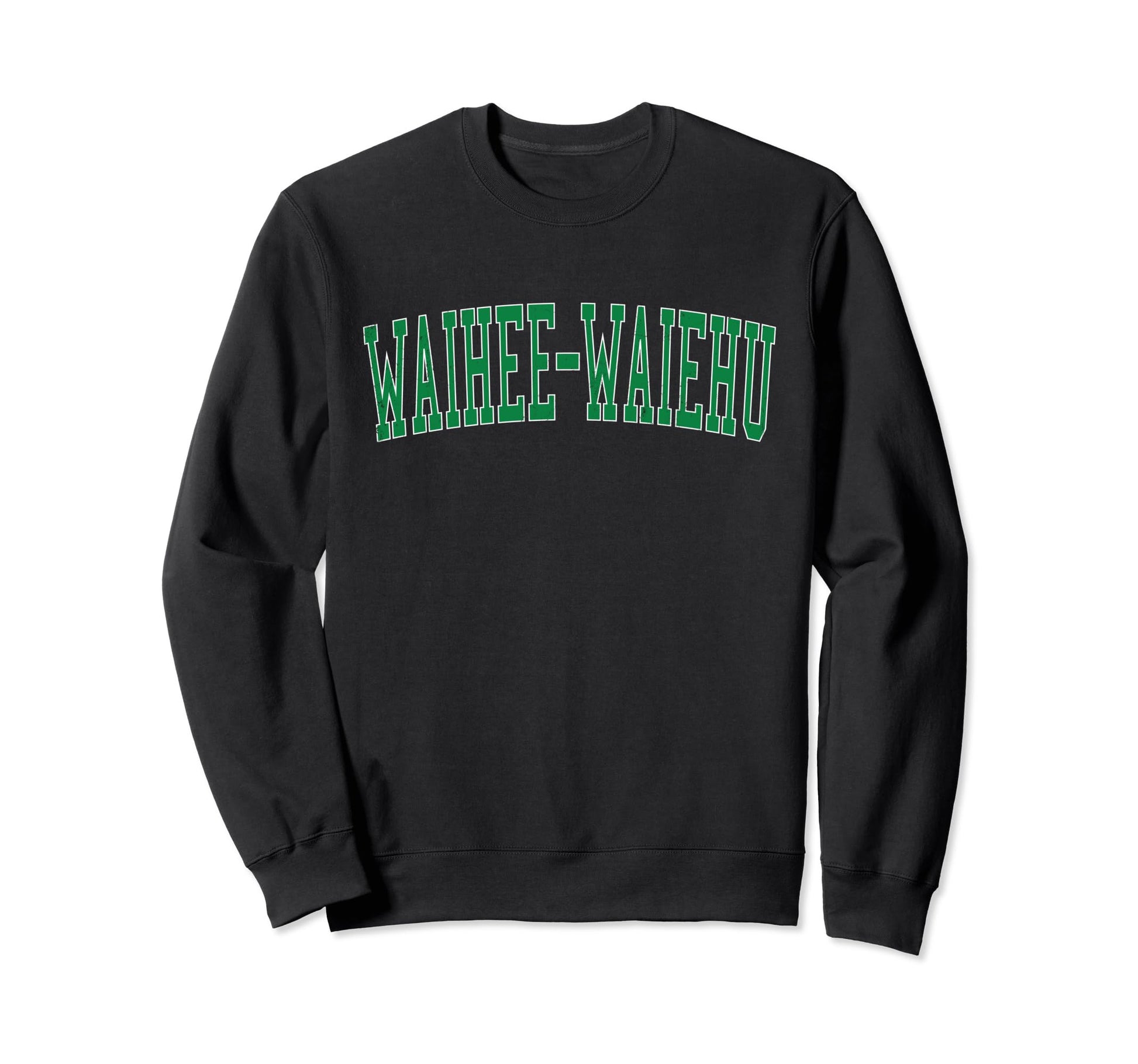 Waihee Waiehu Hi Distressed Sweatshirt - Fun Novelty Design for Adults - T-Shirt, Sweatshirt, Hoodie