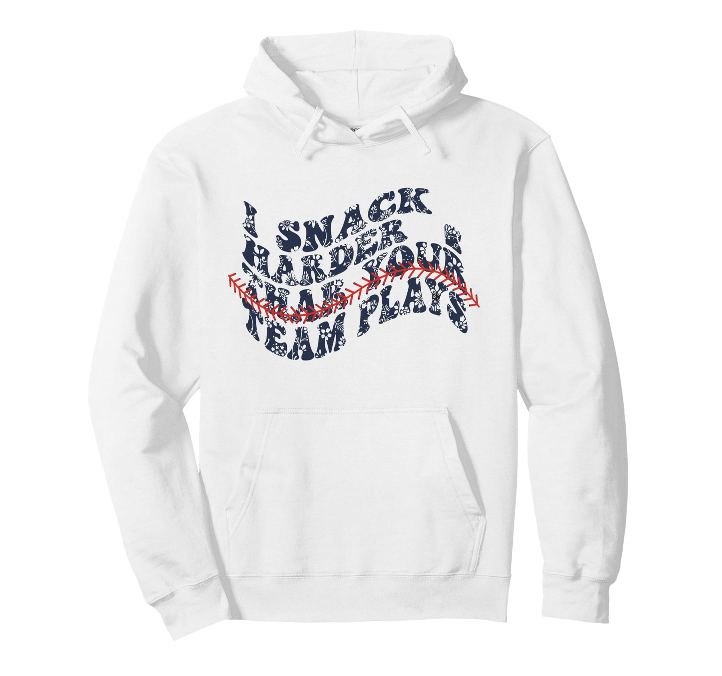 Snack Hard Run Fast Baseball Softball Hoodie - Trendy Graphic Unisex - T-Shirt, Sweatshirt, Hoodie