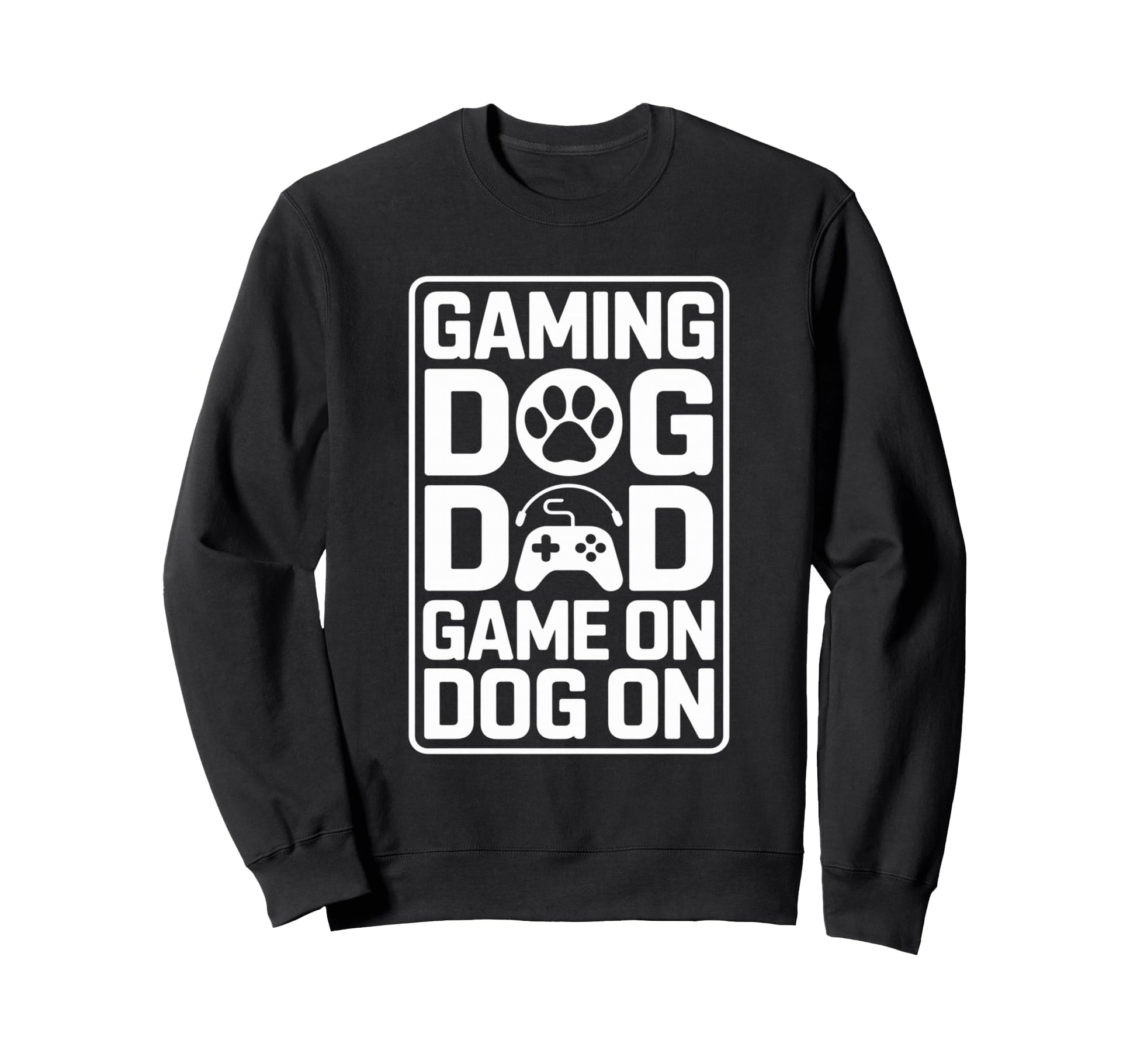 Funny Gaming Dog Dad Game Dog Sweatshirt - Aesthetic Graphic Men Women - T-Shirt, Sweatshirt, Hoodie