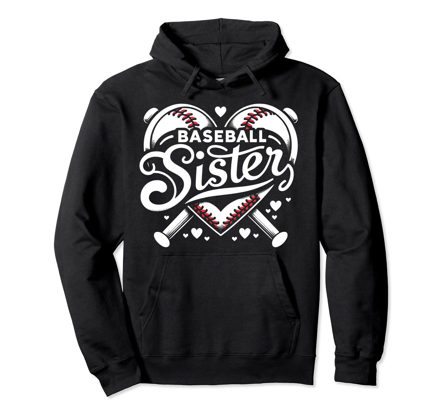 Baseball Sister Fan Heart Biggest Fan Hoodie - Custom Art Print Men Women - T-Shirt, Sweatshirt, Hoodie