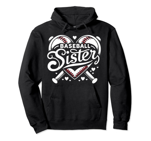 Baseball Sister Fan Heart Biggest Fan Hoodie - Custom Art Print Men Women - T-Shirt, Sweatshirt, Hoodie