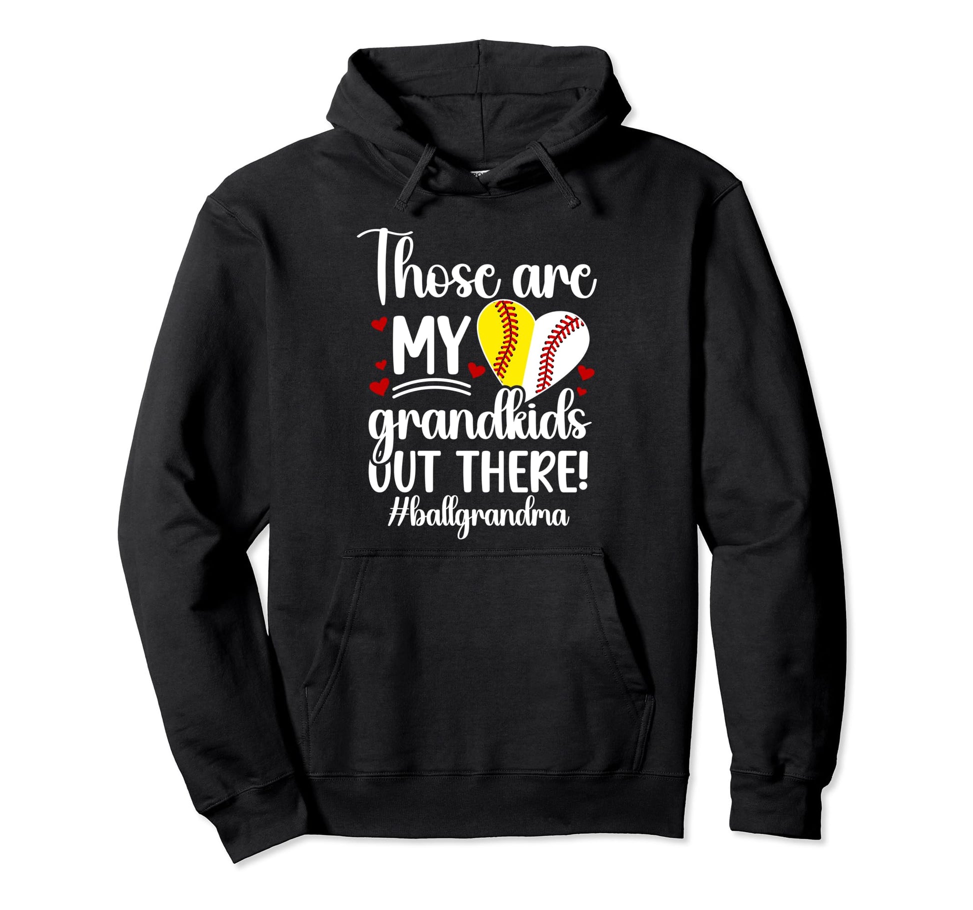 My Grandkids Ball Grandma Baseball Hoodie - Custom Art Print Unisex - T-Shirt, Sweatshirt, Hoodie