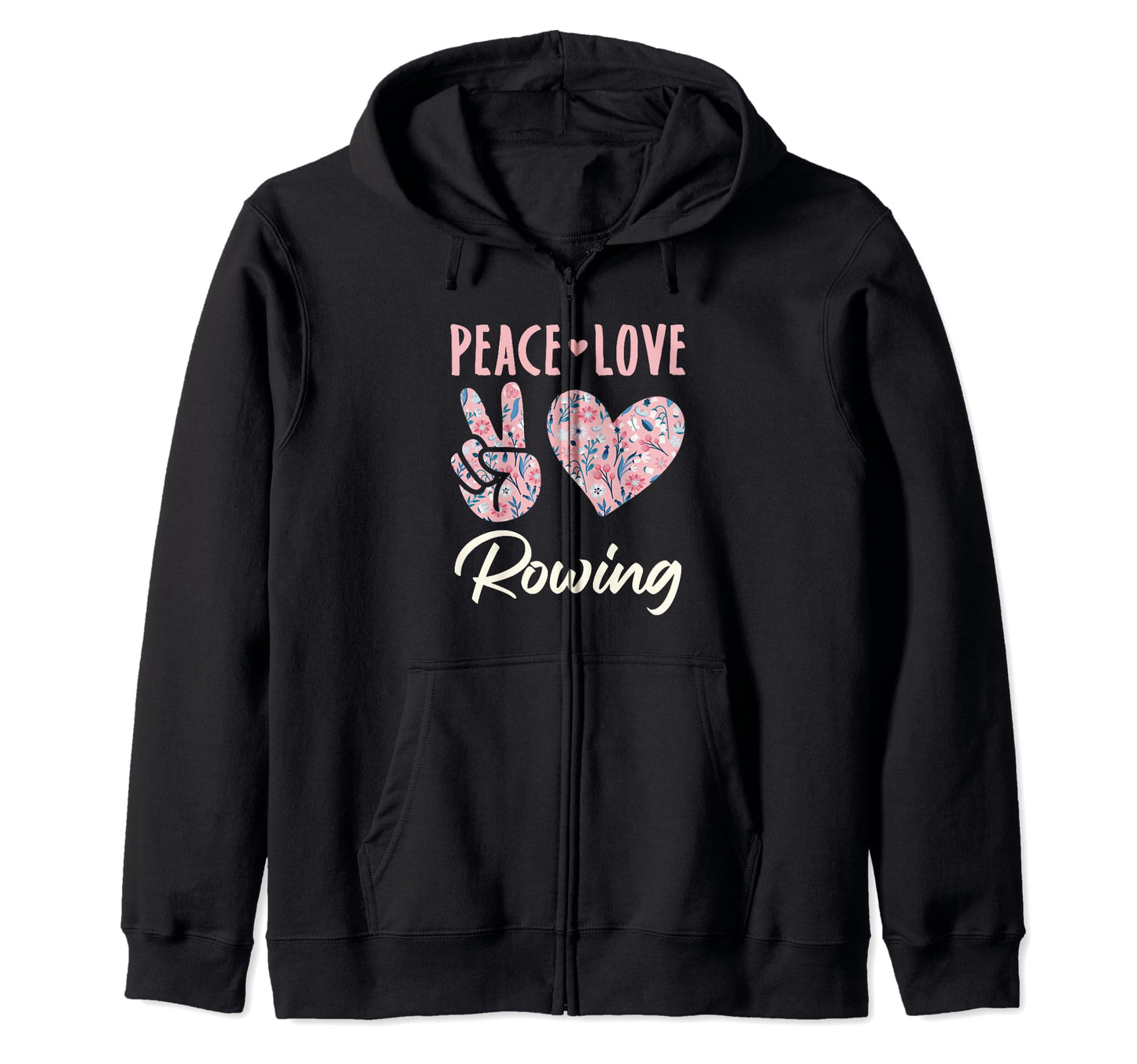 Peace Love Rowing Gifts And T-Shirt - Trendy Graphic for Adults - T-Shirt, Sweatshirt, Hoodie