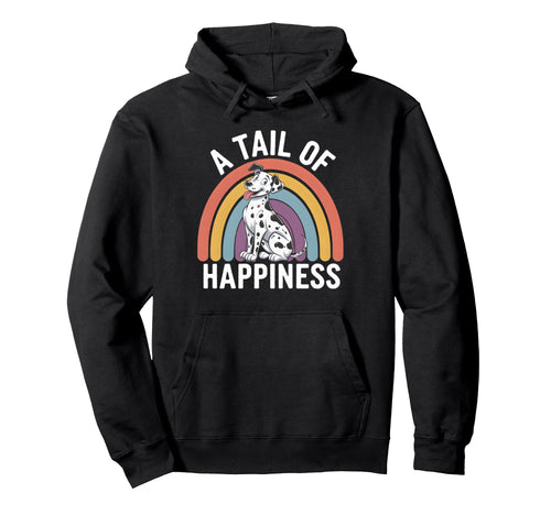 Tail Happiness Dalmatian Dog Rainbow Hoodie - Streetwear Style Unisex - T-Shirt, Sweatshirt, Hoodie