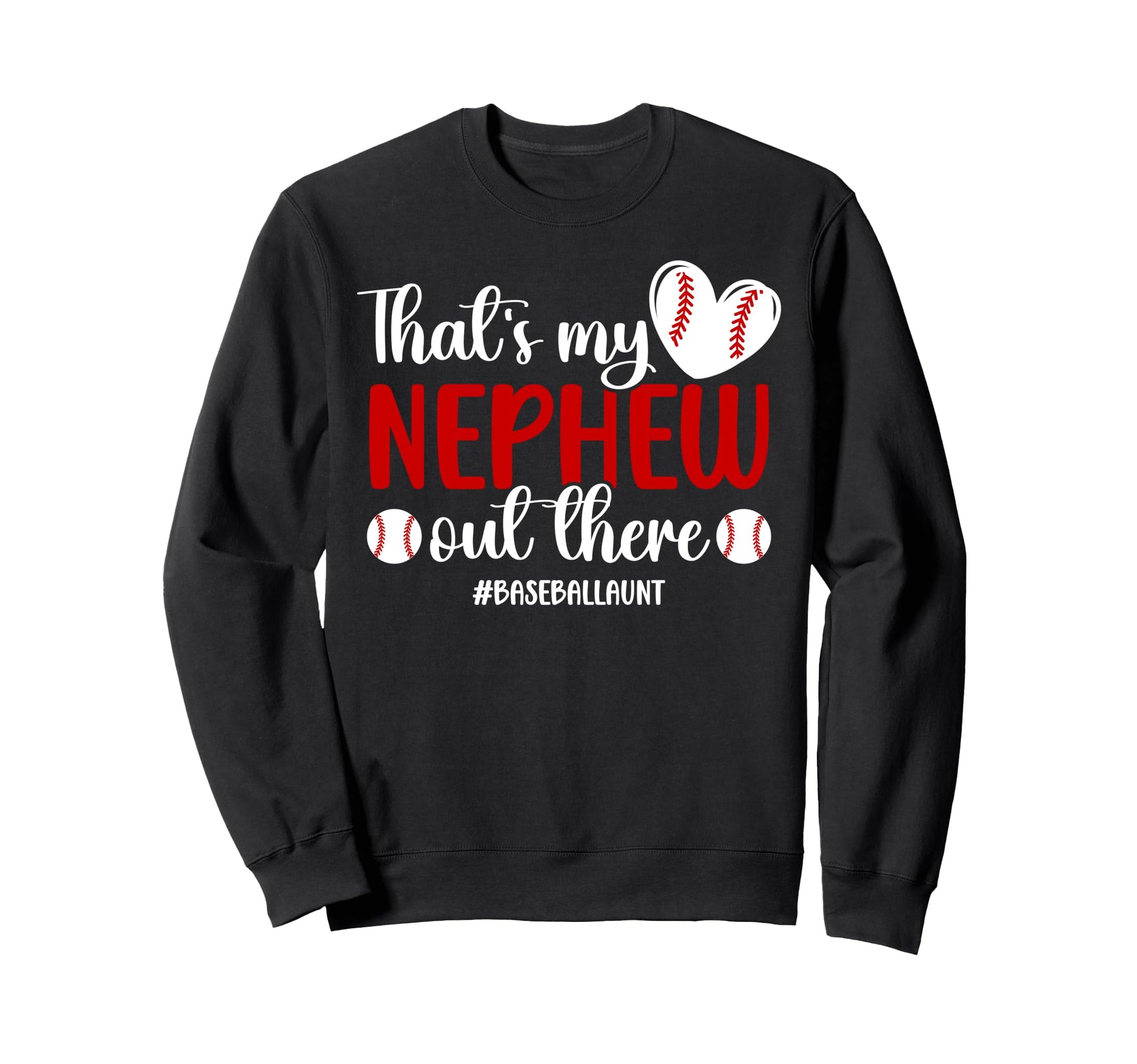 Proud Baseball Aunt Baseball Sweatshirt - Streetwear Style Men Women - T-Shirt, Sweatshirt, Hoodie