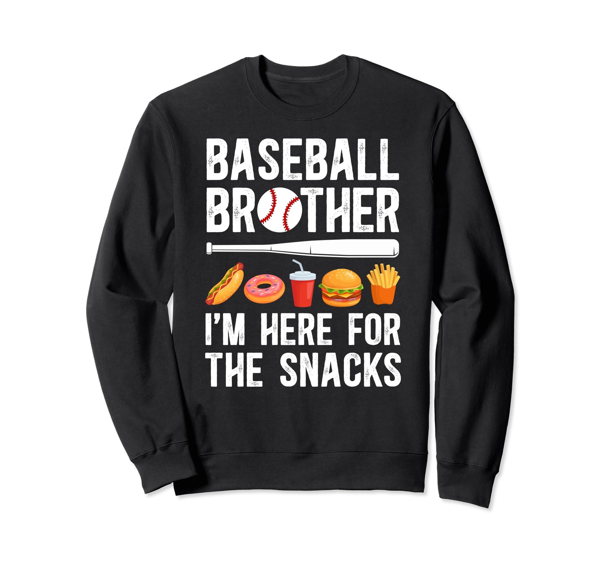 Here Snacks Baseball Brother Sweatshirt - Trendy Graphic Men Women - T-Shirt, Sweatshirt, Hoodie