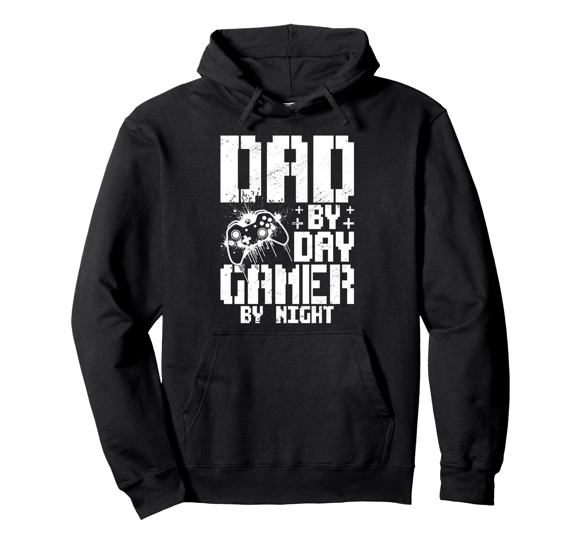 Dad Day Gamer Night Fun Hoodie - Casual Everyday Wear for Adults - T-Shirt, Sweatshirt, Hoodie