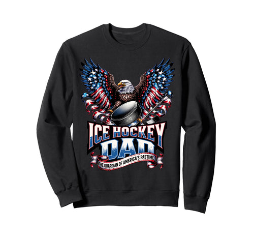 Ice Hockey Dad American Flag Ice Sweatshirt - Novelty Apparel for Adults - T-Shirt, Sweatshirt, Hoodie