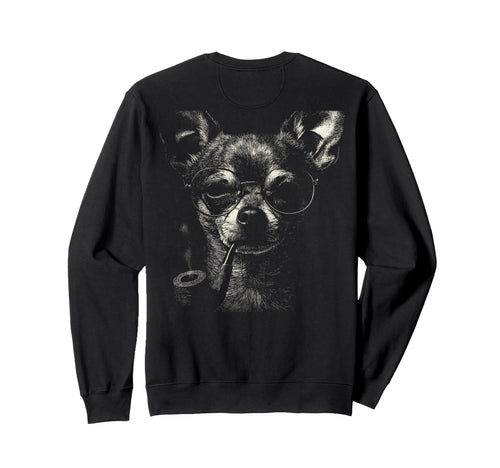 Chihuahua Smoking Pipe Glasses Sweatshirt - Unique Graphic Men Women - T-Shirt, Sweatshirt, Hoodie
