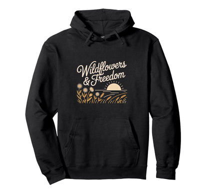 Wildflowers And Freedom Boho Nature Hoodie - Novelty Apparel Men Women - T-Shirt, Sweatshirt, Hoodie