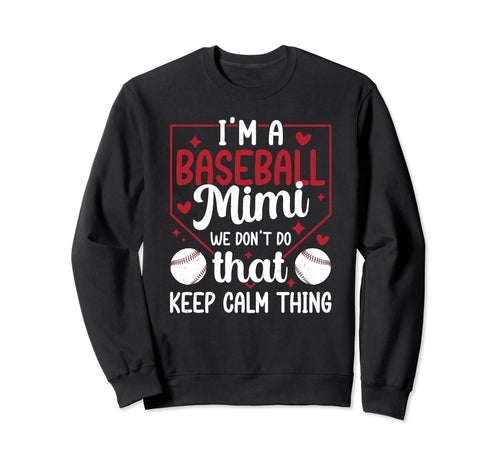 Im Baseball Mimi Grandma Mimi Sweatshirt - Trendy Graphic for Adults - T-Shirt, Sweatshirt, Hoodie