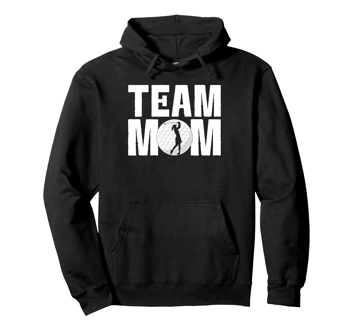 Team Mom Golf Game Day Sports Parent Hoodie - Fun Novelty Design for Adults - T-Shirt, Sweatshirt, Hoodie