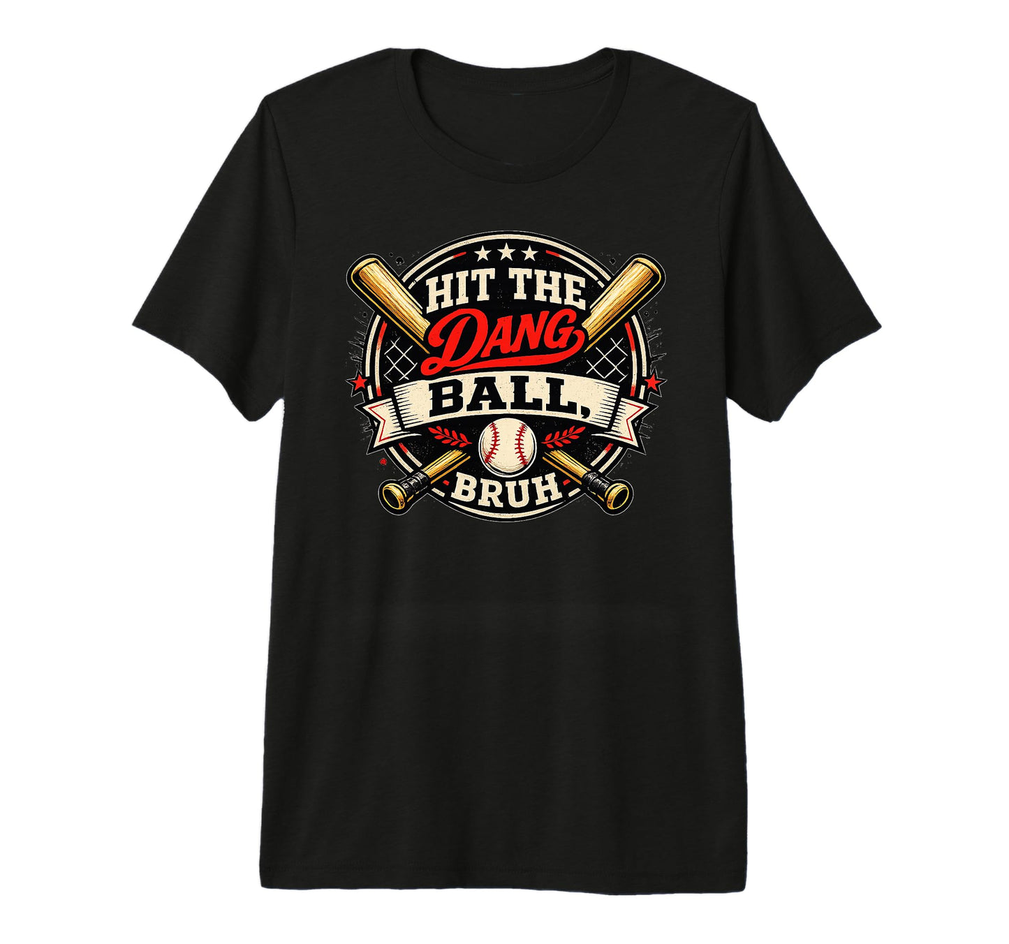 Baseball Mom Says Hit Dang Ball Bruh T-Shirt - Unique Graphic Men Women - T-Shirt, Sweatshirt, Hoodie