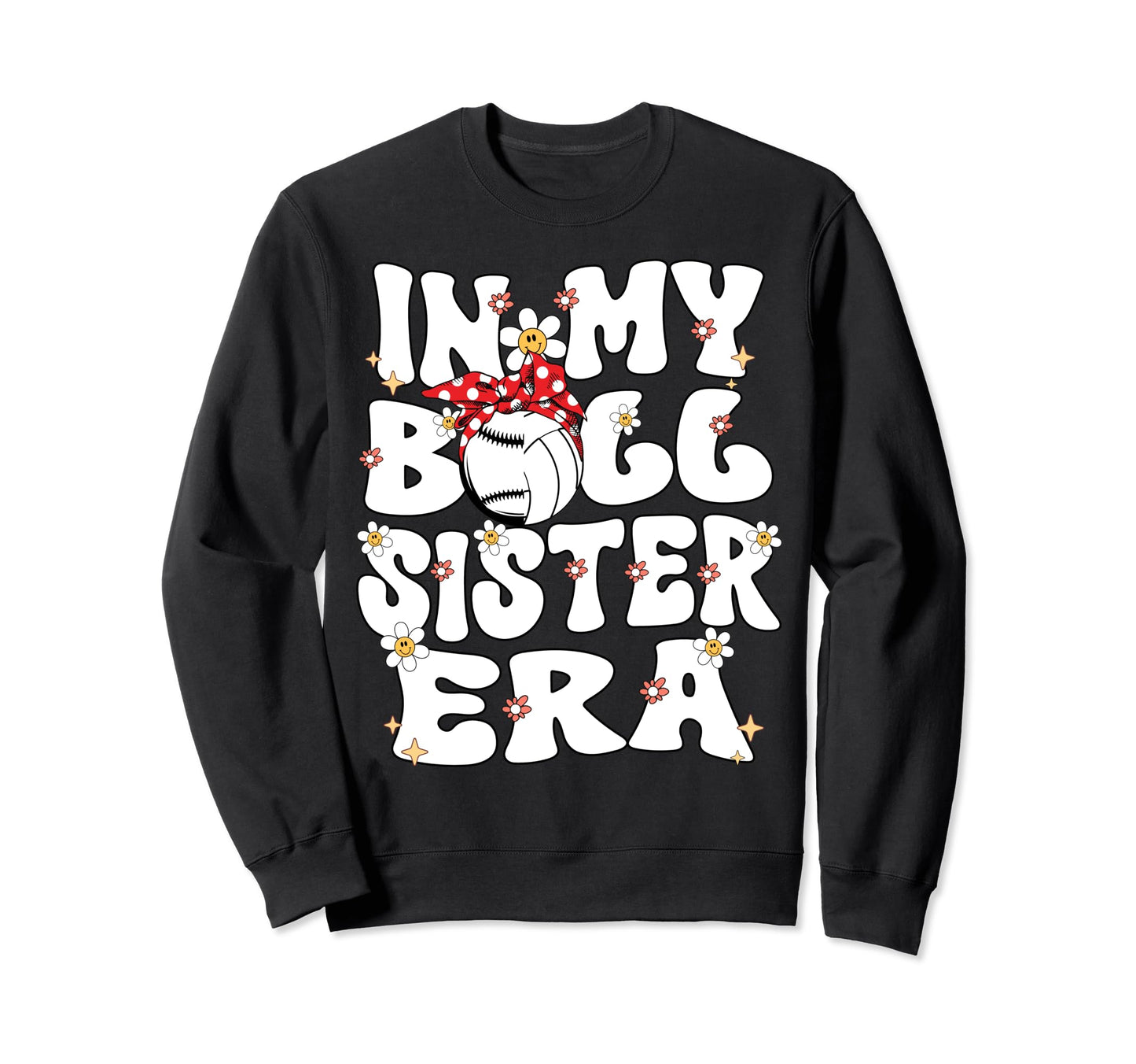 My Ball Sister Era Groovy Baseball Sweatshirt - Aesthetic Graphic Unisex - T-Shirt, Sweatshirt, Hoodie