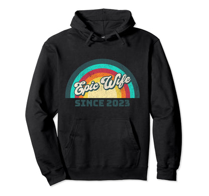 Epic Wife Since 2023 Wedding Anniversary Hoodie - Aesthetic Graphic Unisex - T-Shirt, Sweatshirt, Hoodie
