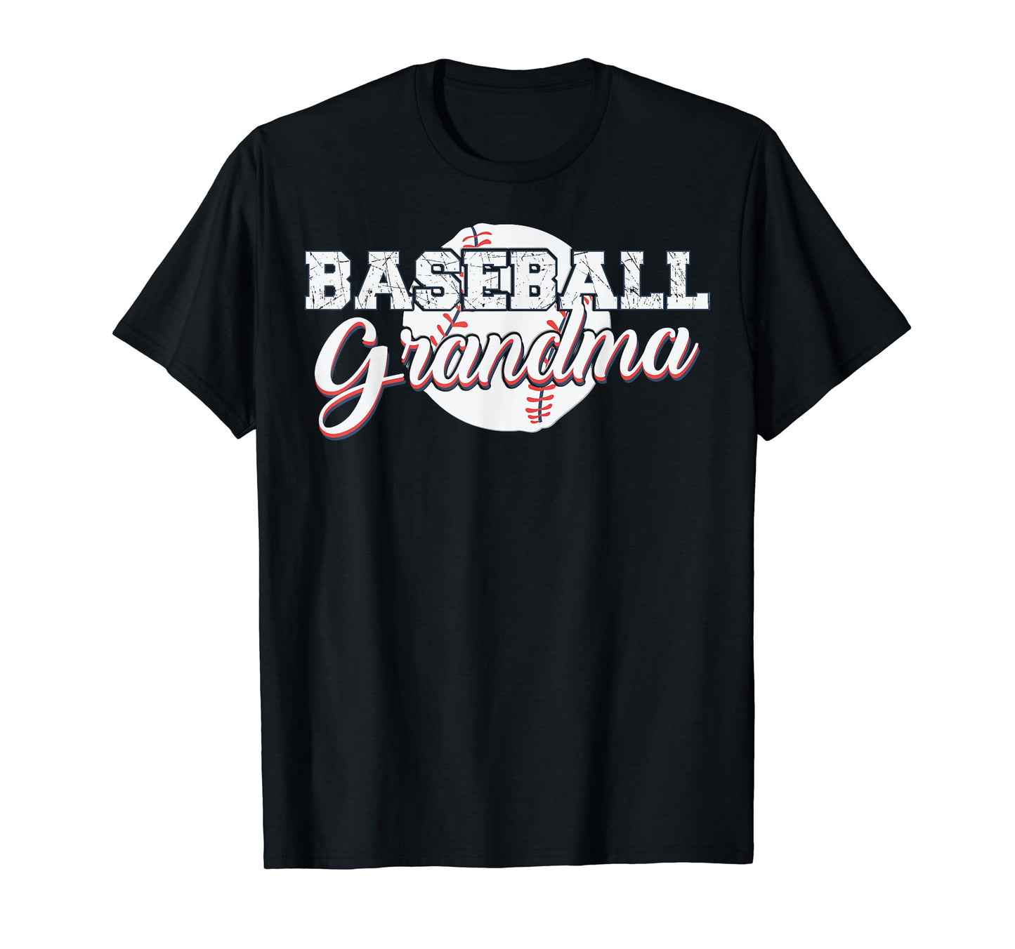 Baseball Grandma Best Gift Grandma T-Shirt - Graphic Print Men Women - T-Shirt, Sweatshirt, Hoodie