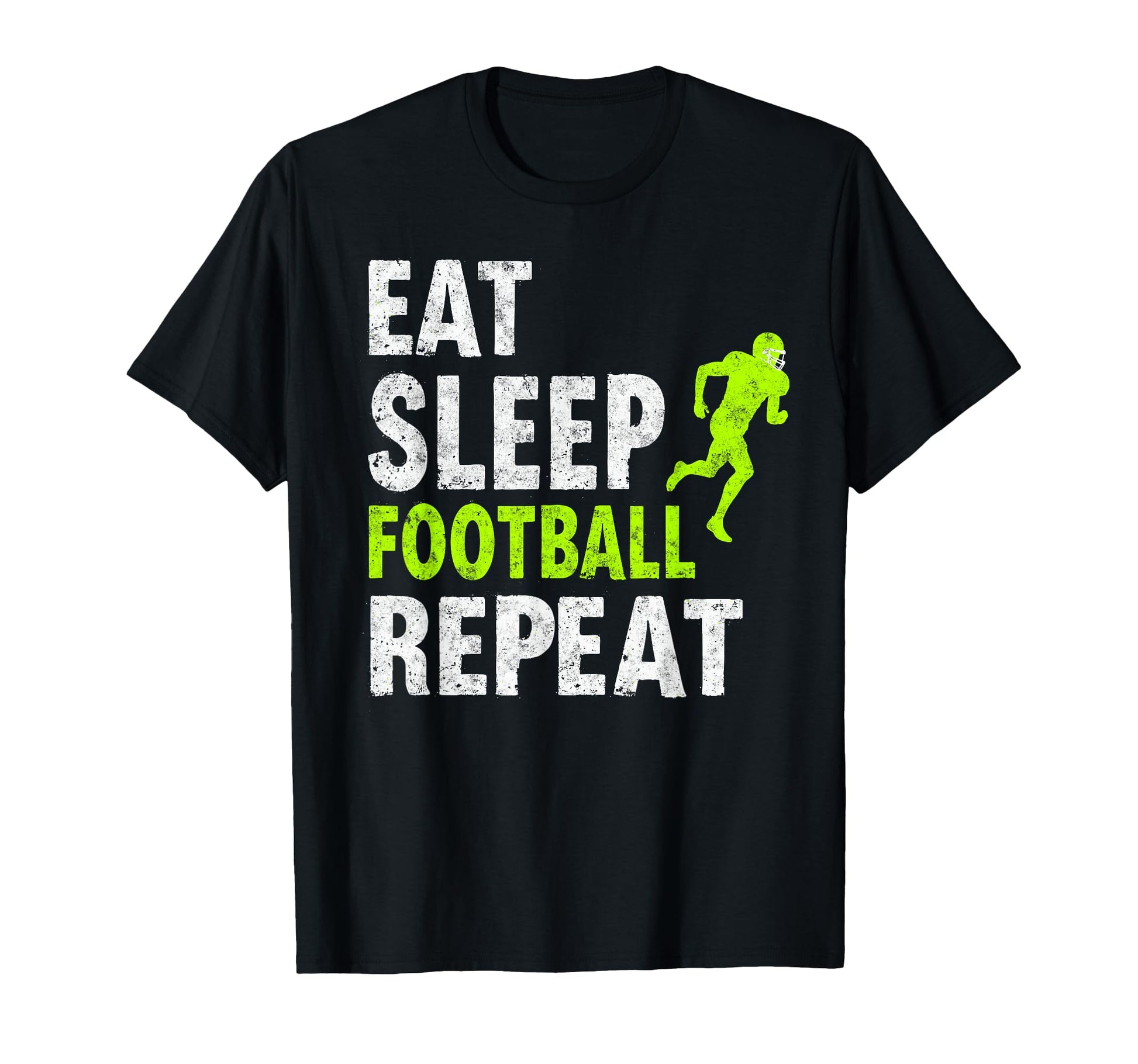 Eat Sleep Football Repeat Funny Joke T-Shirt - Aesthetic Graphic Men Women - T-Shirt, Sweatshirt, Hoodie