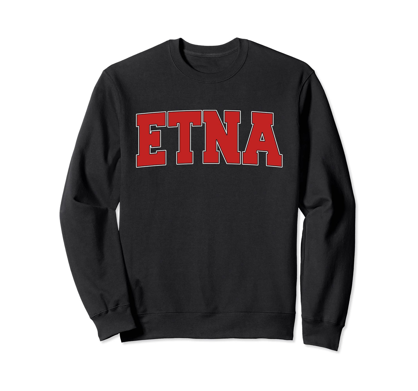 Etna Pa Pennsylvania Varsity Usa Sweatshirt - Fun Novelty Design Unisex - T-Shirt, Sweatshirt, Hoodie