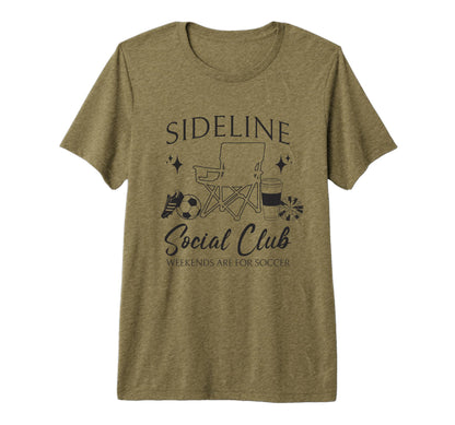 Sideline Social Club Soccer Mom Game T-Shirt - Aesthetic Graphic Men Women - T-Shirt, Sweatshirt, Hoodie