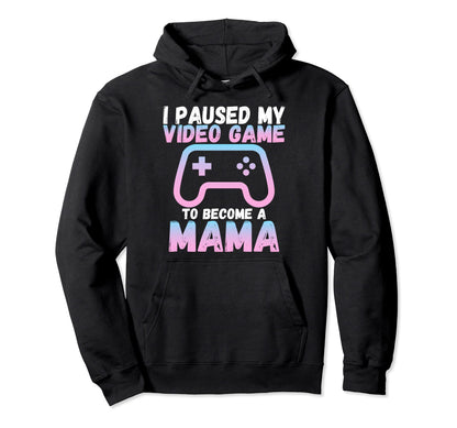 Funny I Paused My Video Game To Hoodie - Fun Novelty Design Men Women - T-Shirt, Sweatshirt, Hoodie