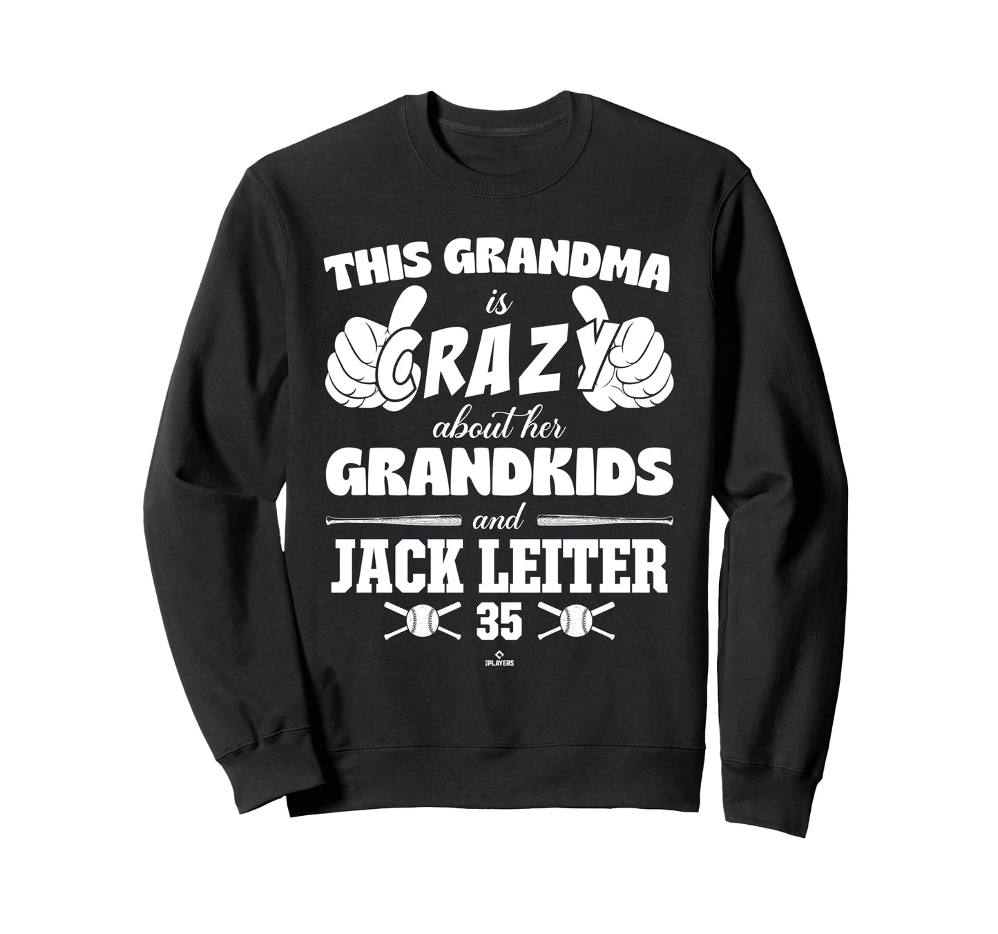 Grandma Crazy Jack Leiter Texas Sweatshirt - Graphic Print for Adults - T-Shirt, Sweatshirt, Hoodie
