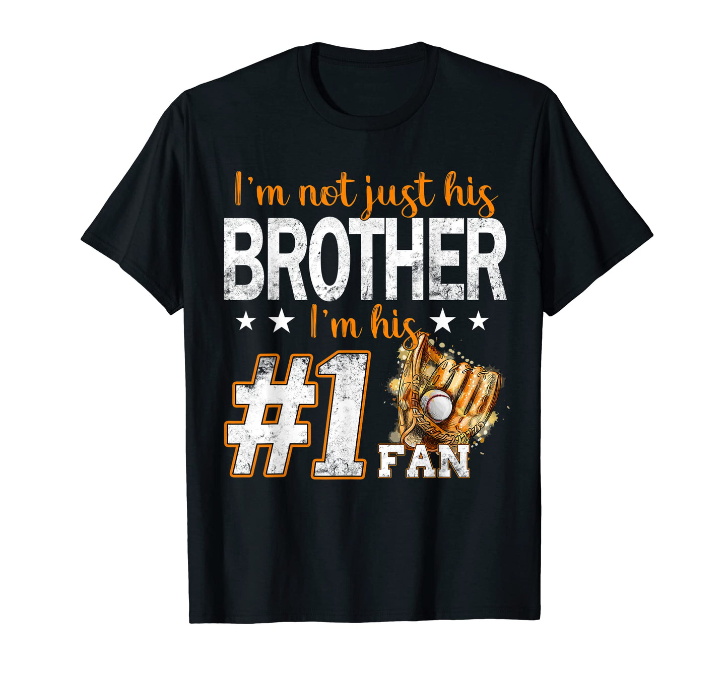 Im Not Just His Brother Im His T-Shirt - Aesthetic Graphic for Adults - T-Shirt, Sweatshirt, Hoodie