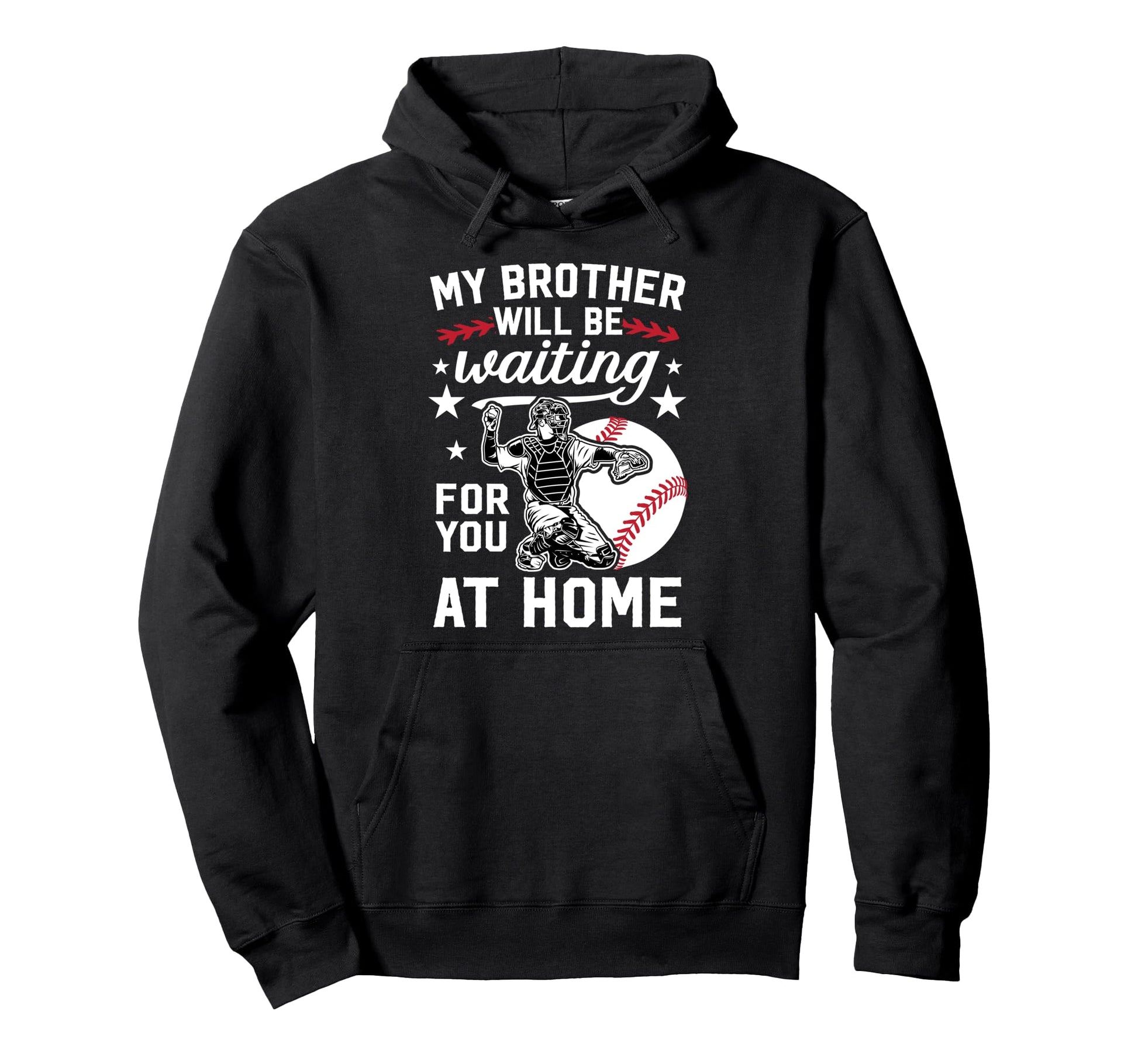 Funny Baseball Catcher Brother Baseball Hoodie - Trendy Graphic Men Women - T-Shirt, Sweatshirt, Hoodie
