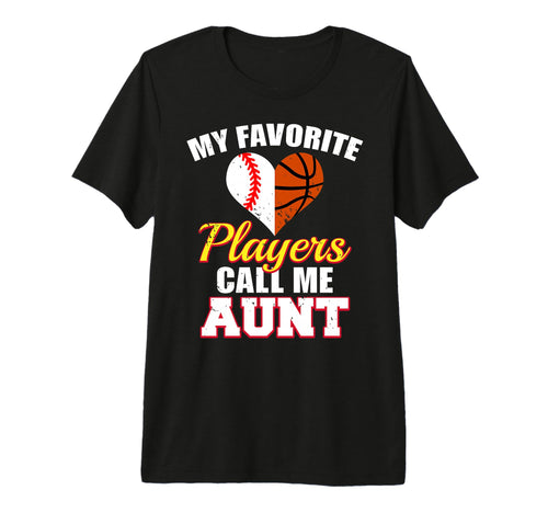 My Favorite Players Call Me Aunt T-Shirt - Unique Graphic for Adults - T-Shirt, Sweatshirt, Hoodie