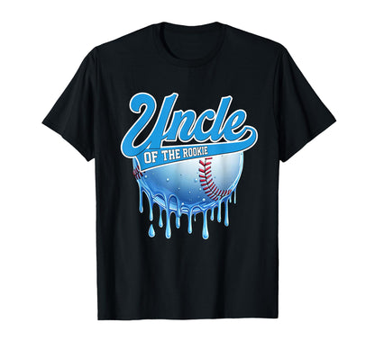 Uncle Rookie 1St Birthday Baseball Drip T-Shirt - Unique Graphic Unisex - T-Shirt, Sweatshirt, Hoodie