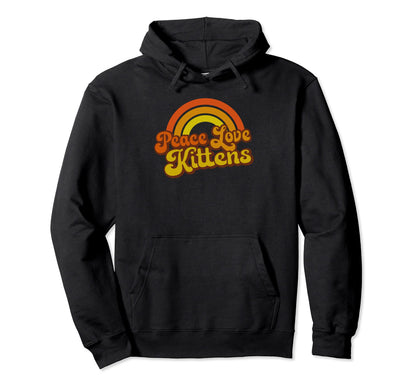 Peace Love Kittens Rainbow Hoodie - Trendy Graphic Unisex - T-Shirt, Sweatshirt, Hoodie
