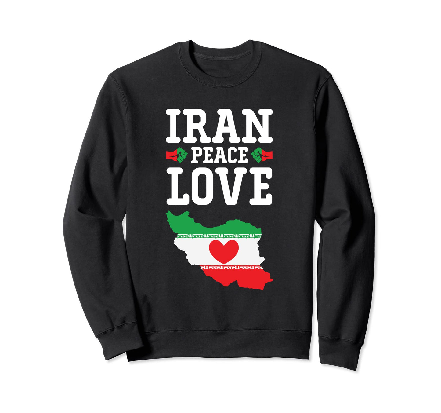 Free Iran Freedom Persian Flag Sweatshirt - Casual Everyday Wear Unisex - T-Shirt, Sweatshirt, Hoodie