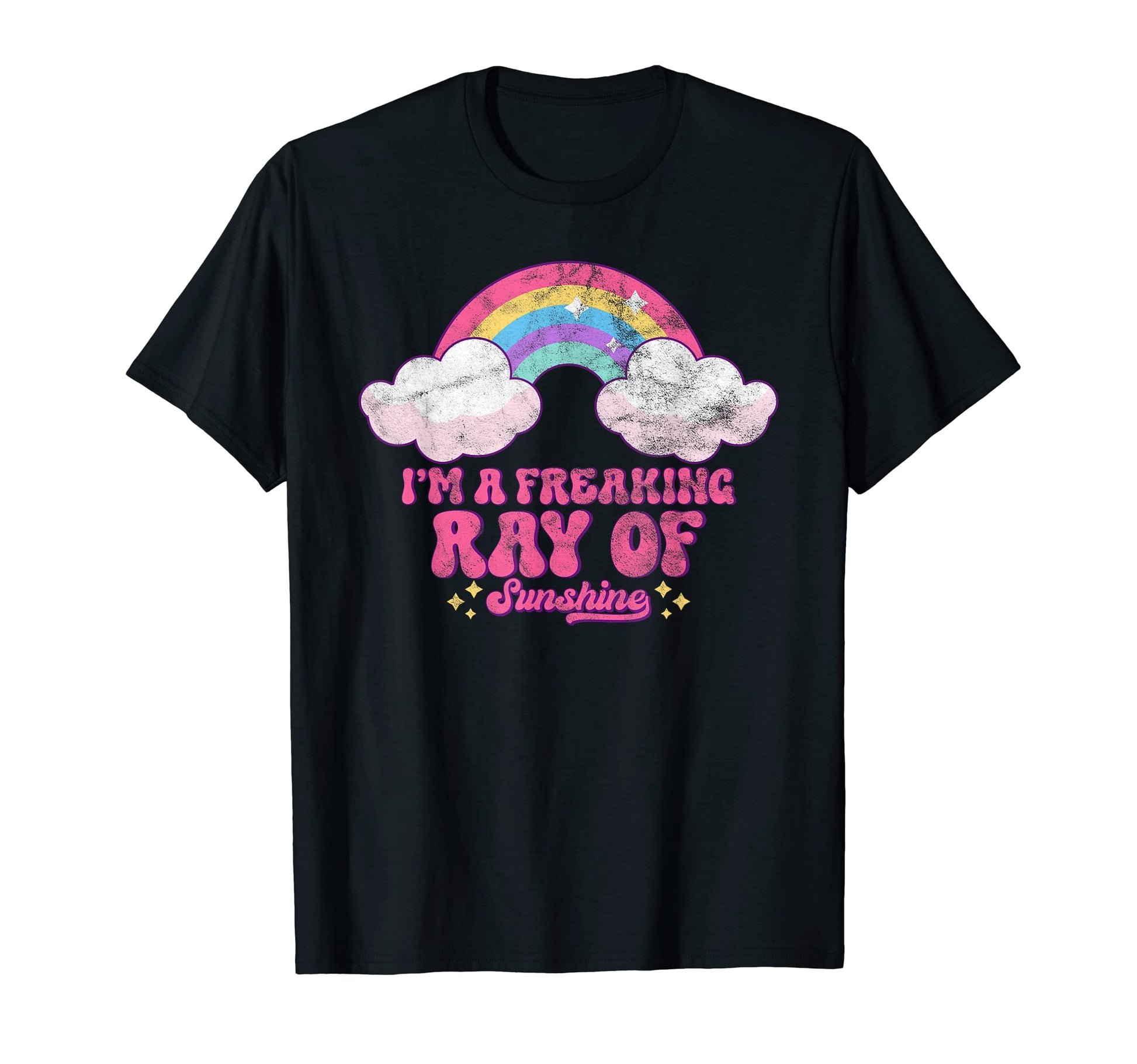 Im Freaking Ray Sunshine Rainbow Moms T-Shirt - Trendy Graphic Unisex - T-Shirt, Sweatshirt, Hoodie