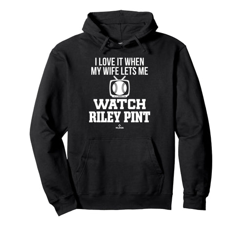 My Wife Lets Me Watch Riley Pint Hoodie - Trendy Graphic for Adults - T-Shirt, Sweatshirt, Hoodie