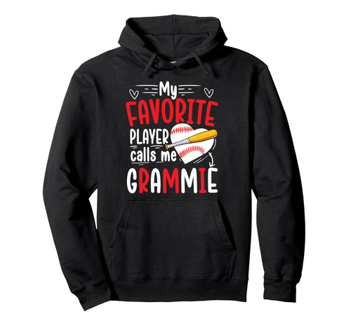 My Favorite Baseball Player Grammie Hoodie - Aesthetic Graphic Unisex - T-Shirt, Sweatshirt, Hoodie