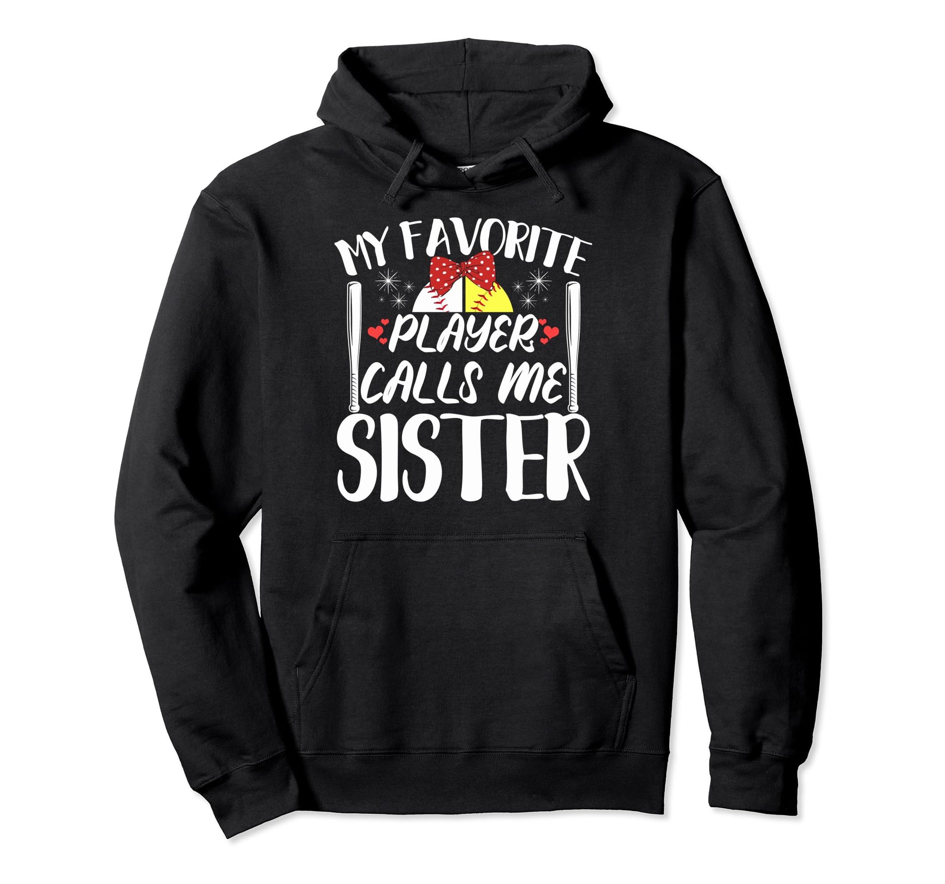 My Favorite Player Calls Me Sister Hoodie - Aesthetic Graphic Unisex - T-Shirt, Sweatshirt, Hoodie