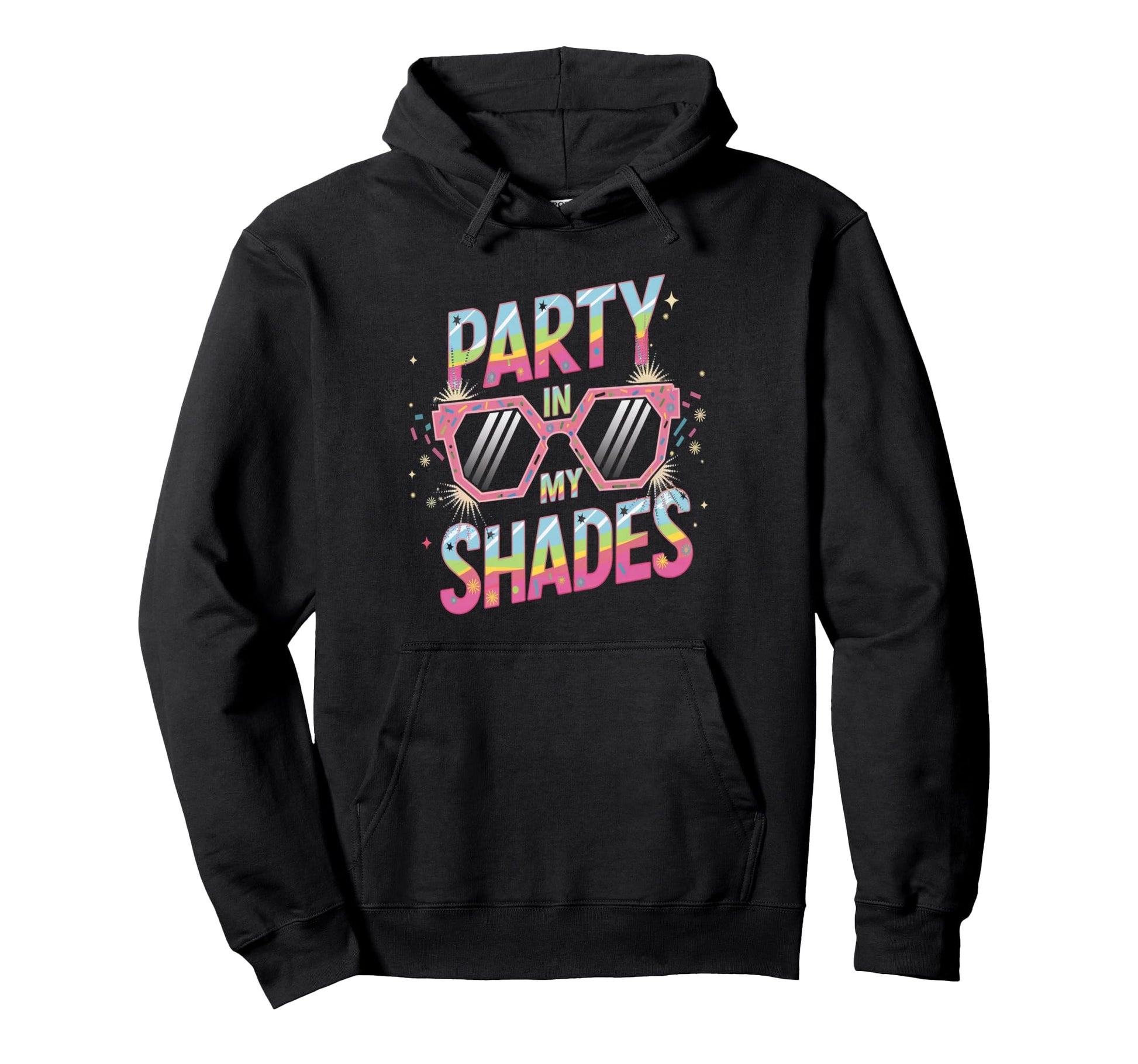 Party My Shades Rainbow Hoodie - Casual Everyday Wear for Adults - T-Shirt, Sweatshirt, Hoodie