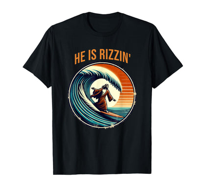 He Is Rizzin Funny Jesus Surfing Easter T-Shirt - Unique Graphic Unisex - T-Shirt, Sweatshirt, Hoodie