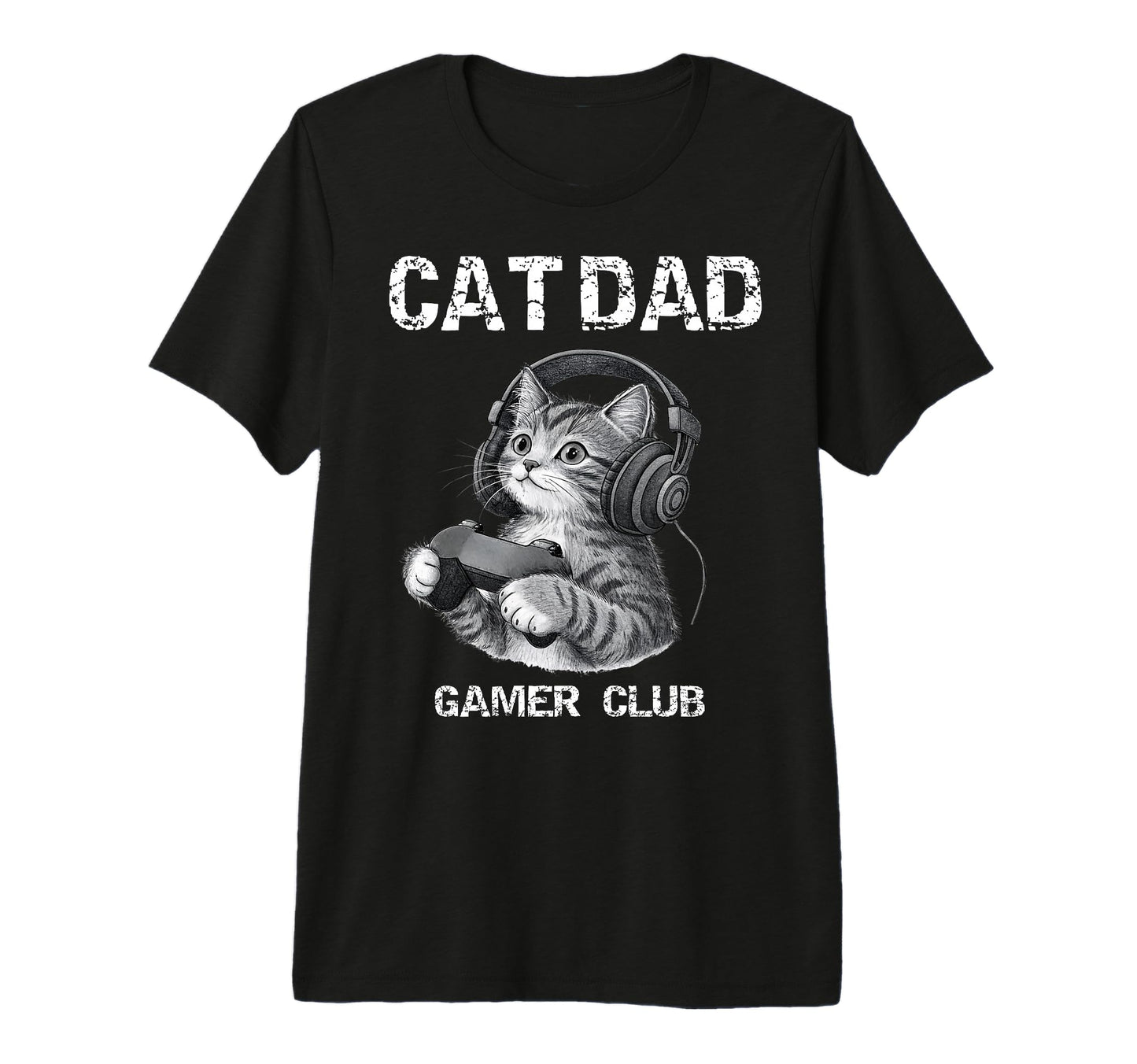 Cat Dad Gamer Club Gaming Funny T-Shirt - Custom Art Print Men Women - T-Shirt, Sweatshirt, Hoodie