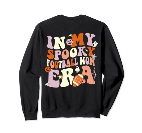 My Spooky Football Mom Era Sweatshirt - Unique Graphic for Adults - T-Shirt, Sweatshirt, Hoodie