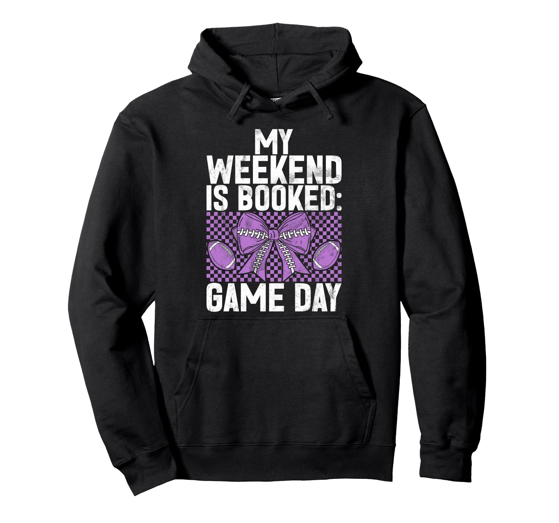 My Weekend Is Booked Game Day Hoodie - Casual Everyday Wear Unisex - T-Shirt, Sweatshirt, Hoodie