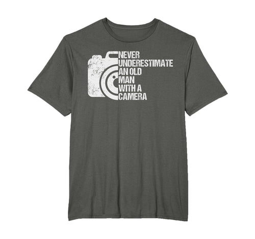 Never Underestimate Old Camera T-Shirt - Streetwear Style Unisex - T-Shirt, Sweatshirt, Hoodie