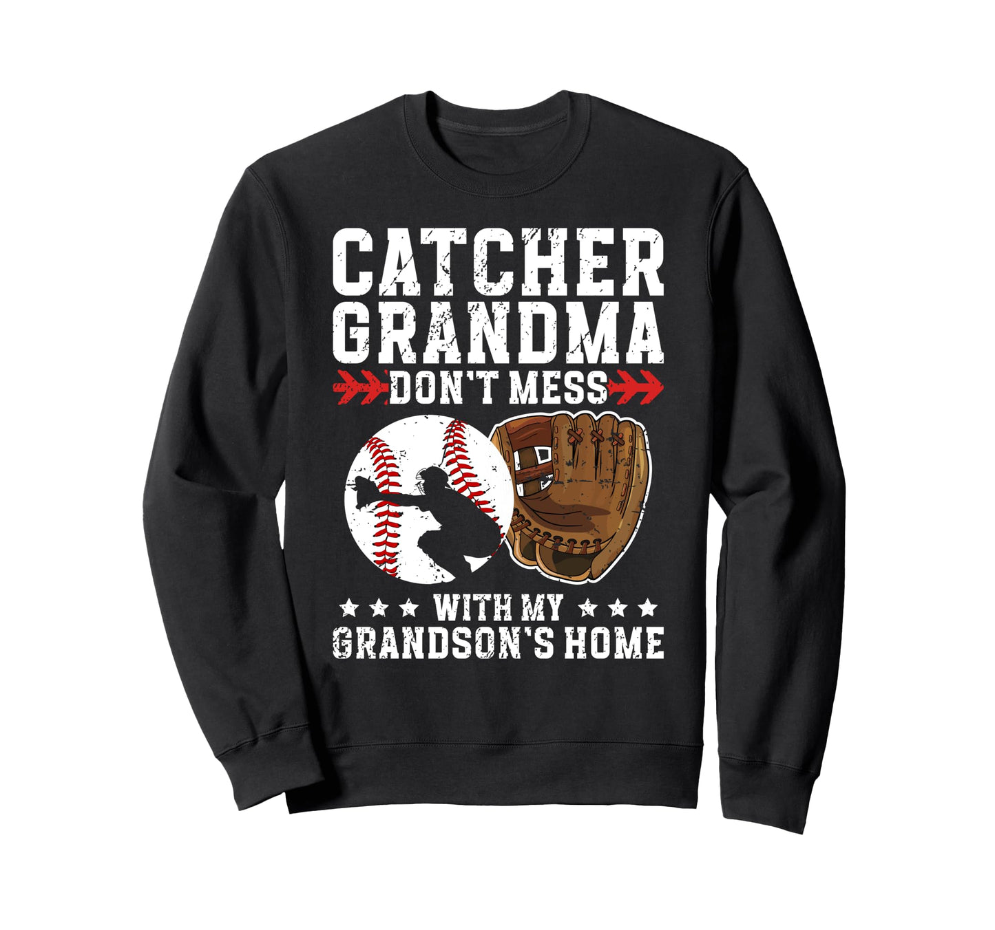 Baseball Catcher Grandma Funny Sweatshirt - Aesthetic Graphic Unisex - T-Shirt, Sweatshirt, Hoodie