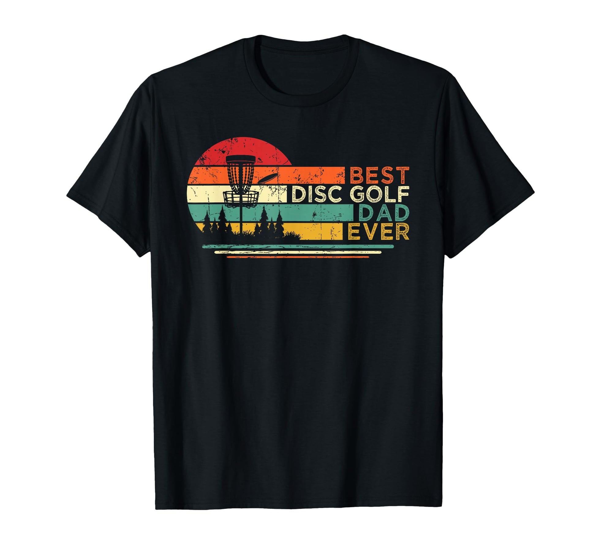 Best Disc Golf Dad Ever Disc Golfer Player T-Shirt - Graphic Print Unisex - T-Shirt, Sweatshirt, Hoodie