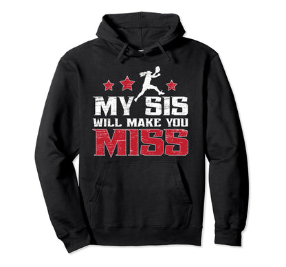 My Sis Baseball Pitcher Brother Hoodie - Aesthetic Graphic Men Women - T-Shirt, Sweatshirt, Hoodie