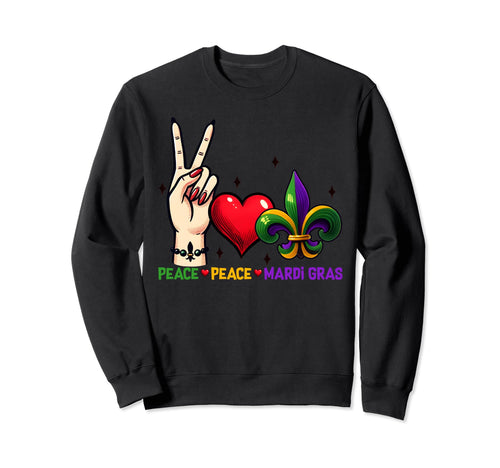 Funny Carnival Hippies Peace Love Sweatshirt - Streetwear Style for Adults - T-Shirt, Sweatshirt, Hoodie