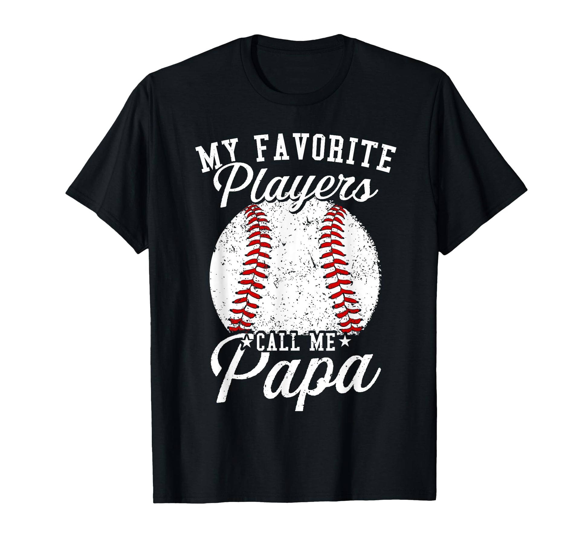 Baseball Dads My Favorite Baseball T-Shirt - Aesthetic Graphic Men Women - T-Shirt, Sweatshirt, Hoodie