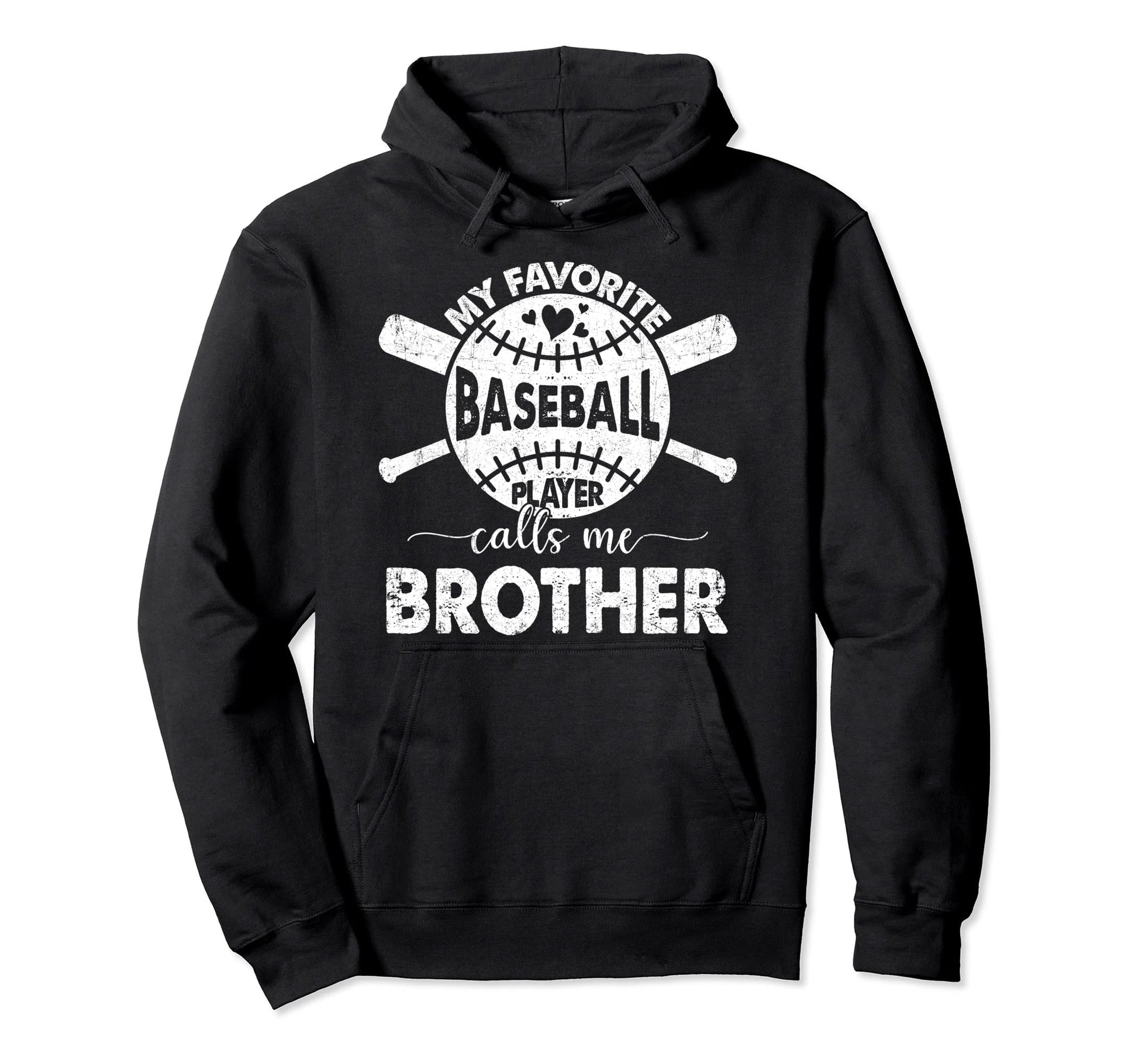 Proud To Be Called Brother My Favorite Hoodie - Trendy Graphic Unisex - T-Shirt, Sweatshirt, Hoodie